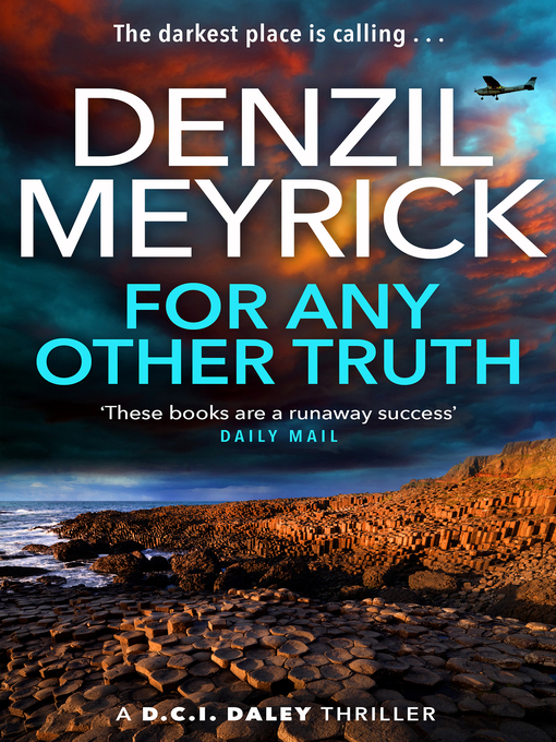 Title details for For Any Other Truth by Denzil Meyrick - Available